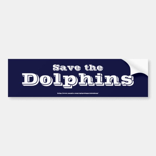 Save the Dolphins バンパーステッカー (正面)