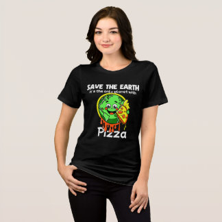 Save The Earth Funny Pizza T-Shirt トライブレンドＴシャツ