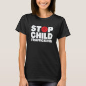 Save The Kids End Child Trafficking Stop Human Tra Tシャツ (正面)