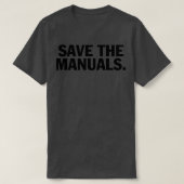 Save the manuals T  Tシャツ (デザイン正面)