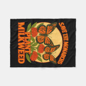 Save The Monarchs Plant Some Milkweed Butterfly Gi フリースブランケット (正面(横))