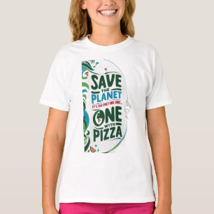 Save the Planet、それはピザを持つ唯一の一つである Tシャツ