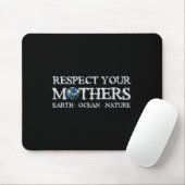 Save The Planet Earth Day Respect Your Mothers Env マウスパッド (マウス)