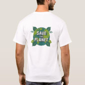 Save the Planet Eco Friendly T‑Shirt Tシャツ (裏面)