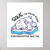 Save the polar bears Polar Bear Day ポスター (正面)