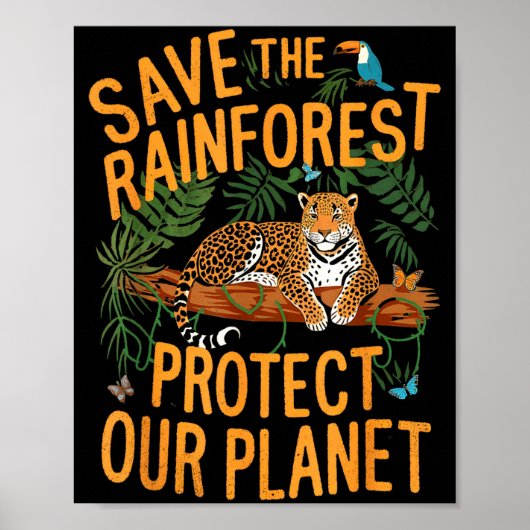 Save The Rainforest Protect Our Planet Climate Ear ポスター (正面)