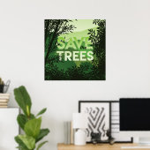 SAVE The TREES Forest Poster Shades of Green ポスター (ホームオフィス)