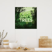 SAVE The TREES Forest Poster Shades of Green ポスター (キッチン)