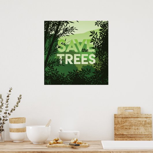 SAVE The TREES Forest Poster Shades of Green ポスター (キッチン)