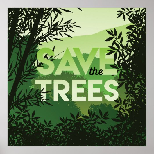 SAVE The TREES Forest Poster Shades of Green ポスター (正面)