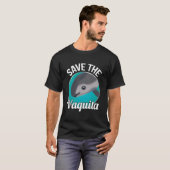 Save The Vaquita Rare Porpoise Cochito Tシャツ (正面フル)