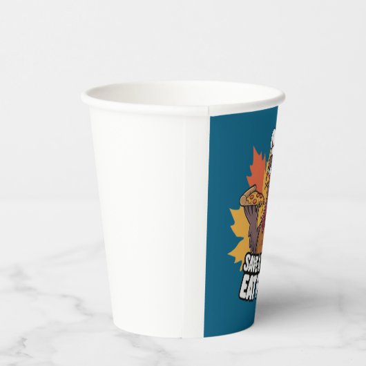 Save turkey eat pizza  紙コップ (右)