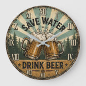 Save Water Drink Beer Funny ラージ壁時計 (正面)