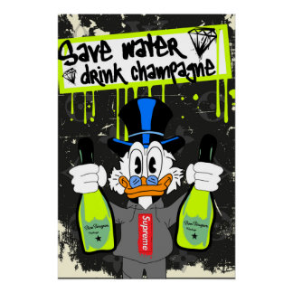 Save Water, Drink Champagne (Neon Drip Duck) ポスター