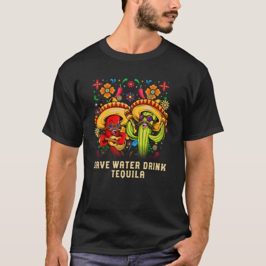 Save Water Drink Tequila Cocktail Mexican Margarit Tシャツ (正面)
