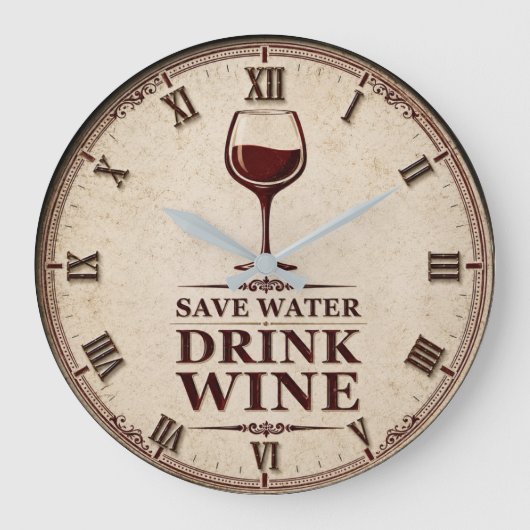 Save Water Drink Wine ラージ壁時計 (正面)