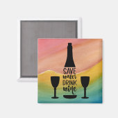 Save Water Drink Wine Black Bottle Two Glasses マグネット (正面/裏面)