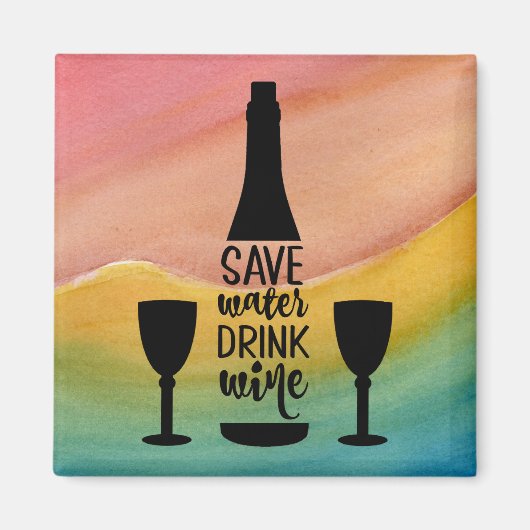 Save Water Drink Wine Black Bottle Two Glasses マグネット (正面)