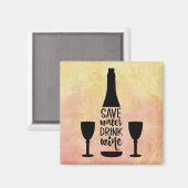 Save Water Drink Wine Black Bottle Two Glasses マグネット (正面/裏面)