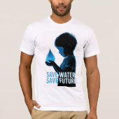 Save Water Save Future Tシャツ (正面)