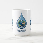 Save Water Save Life コーヒーマグカップ (中央)