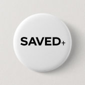 Saved + Button Pin 缶バッジ (正面)