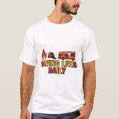 Saving Lives Daily – Firefighter Hero Tee Tシャツ (正面)