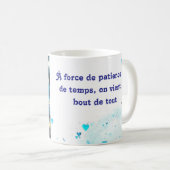 Savoure l’instant présent, superbe tasse コーヒーマグカップ (正面右)