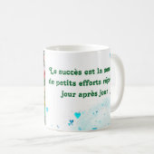 Savoure le bonheur de chaque jour, belle tasse コーヒーマグカップ (正面右)