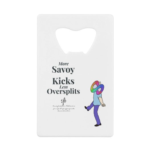 Savoy Kicks vs. オーバースプリット クレジットカード栓抜き (正面)