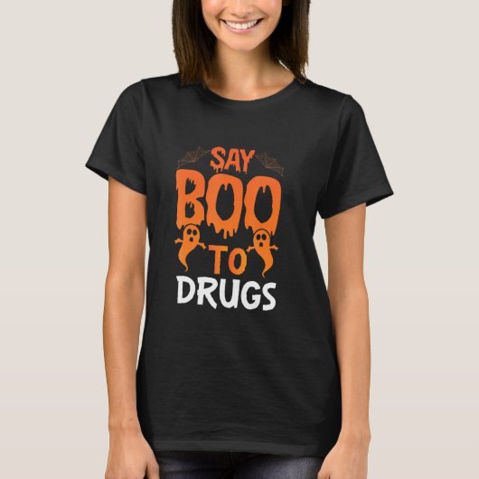 Say Boo To Drugs   Halloween Red Ribbon Week Aware Tシャツ (正面)
