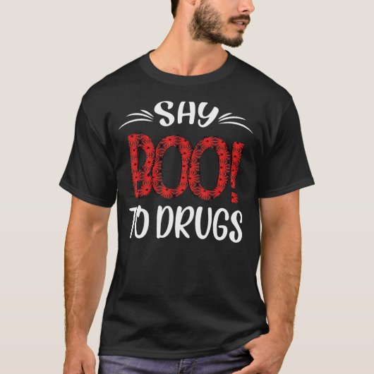 Say Boo To Drugs Halloween Red Ribbon Week Awaren Tシャツ (正面)