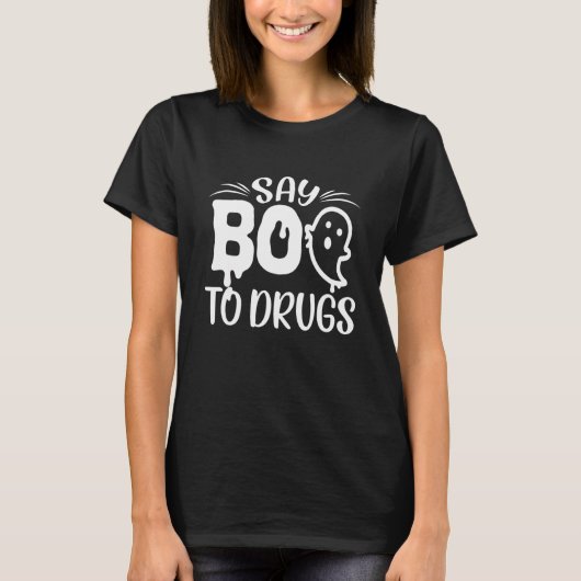 Say Boo To Drugs Halloween Red Ribbon Week Awaren Tシャツ (正面)
