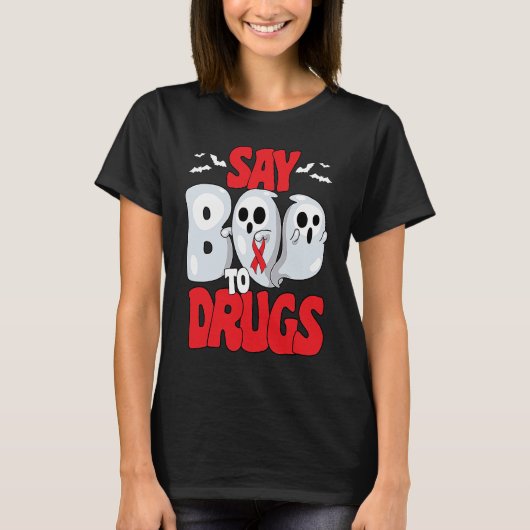Say Boo To Drugs Red Ribbon Week Awareness Hallowe Tシャツ (正面)