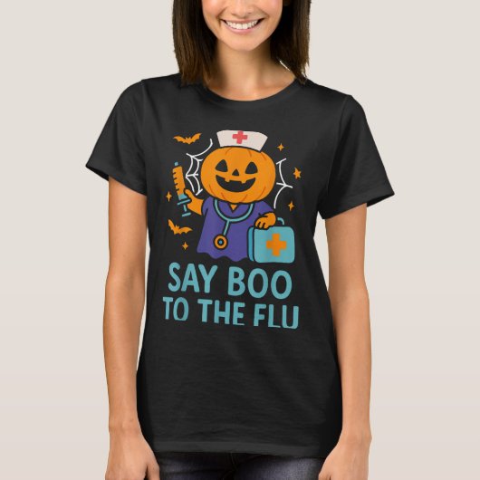 Say Boo To The Flu Nurse Halloween Vaccine Pumpkin Tシャツ (正面)