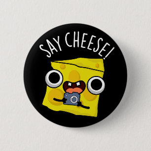 Say Cheeseおもしろい Photographer Pun Dark BG 缶バッジ