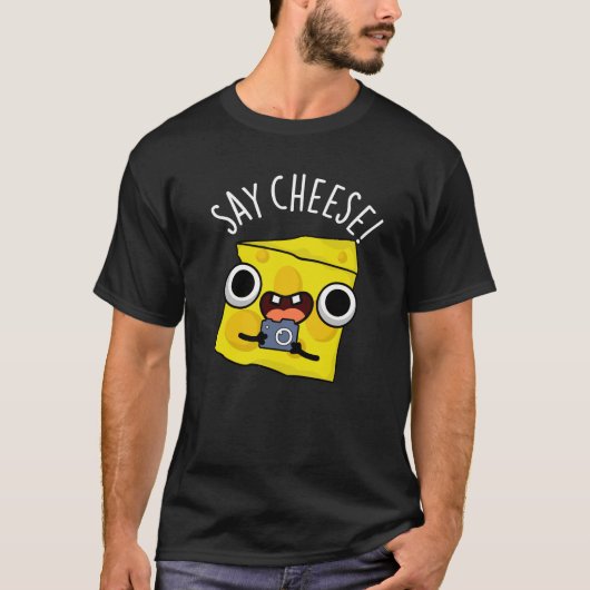 Say Cheeseおもしろい Photographer Pun Dark BG Tシャツ (正面)