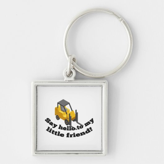 Say Hello to my Forklift キーホルダー (正面)