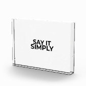 Say it Simply Minimalist Modern Desk Sign フォトブロック (右)