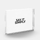 Say it Simply Minimalist Modern Desk Sign フォトブロック (左)