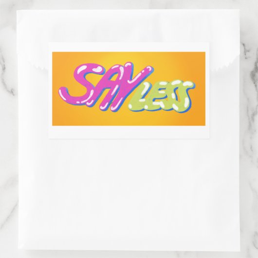 Say Less Rectangularステッカー 長方形シール (バッグ)