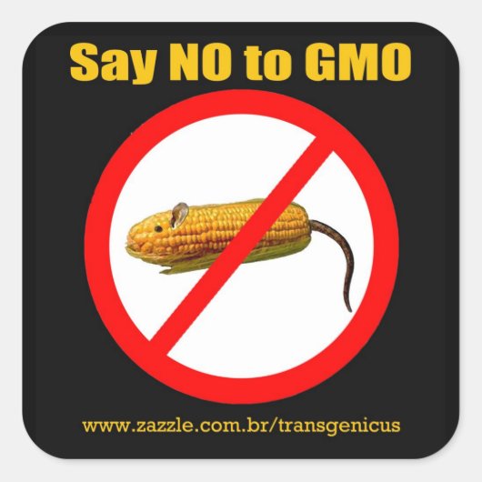 Say NO GMO Stiker 3"x3" スクエアシール (正面)