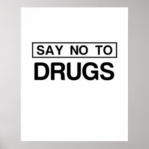 SAY NO TO DRUGS ポスター