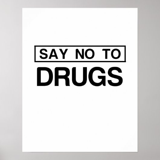 SAY NO TO DRUGS ポスター (正面)