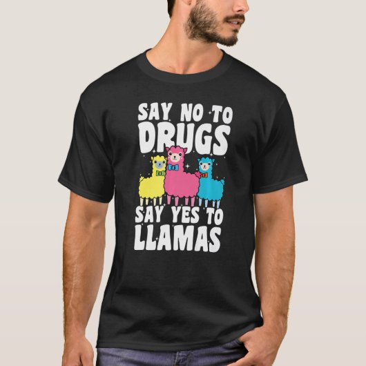 Say No To Drugs Say Yes To Llamas Red Ribbon Week  Tシャツ (正面)