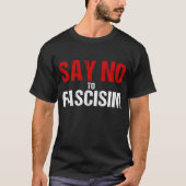 Say Noo Fascism boy Tシャツ (正面)