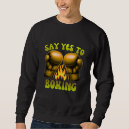 say yes to boxing スウェットシャツ