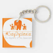 #SayDyslexia KeyChain キーホルダー (裏面)