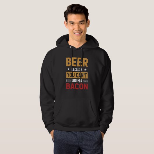 Saying Beer Because You Can't Drink Bacon Designs  パーカ (正面フル)