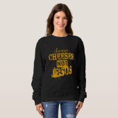 Saying for Atheists CHOOSE CHEESES NOT JESUS 66 スウェットシャツ (正面フル)
